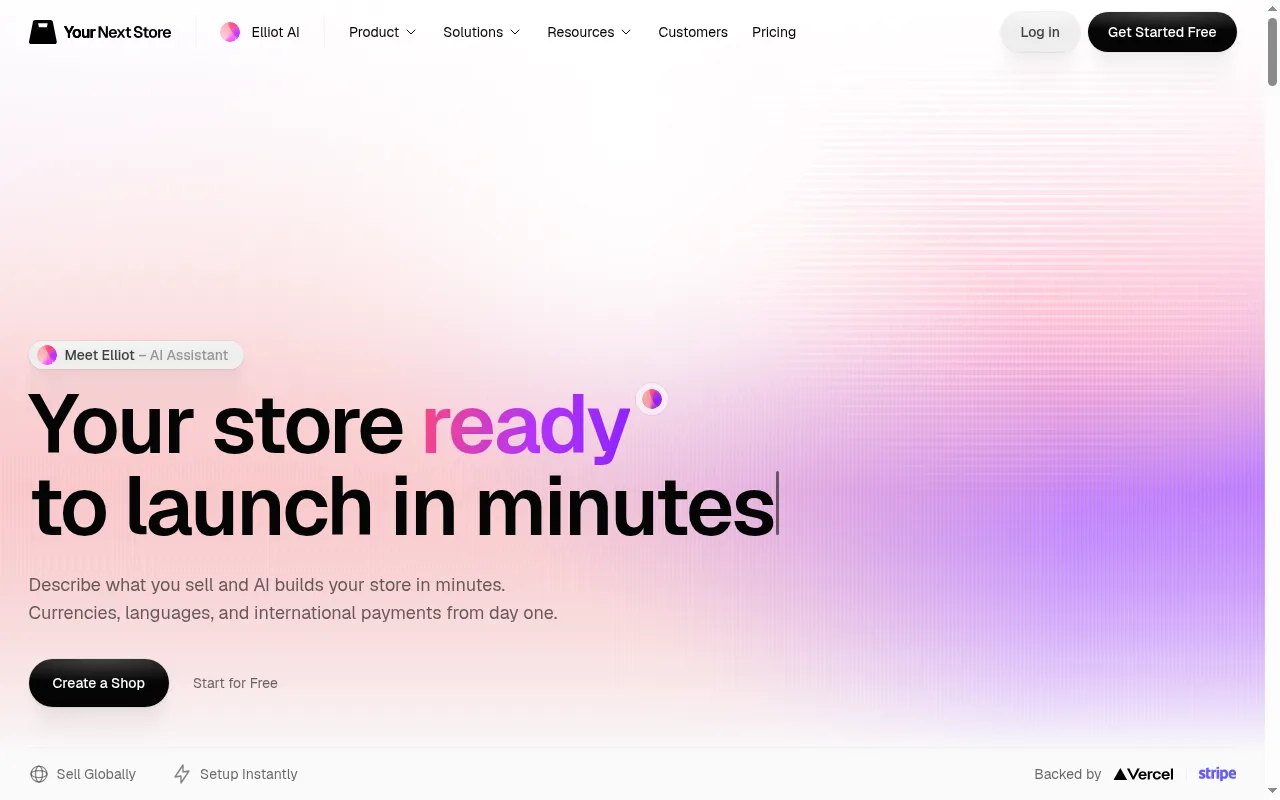 Your Next Store homepage, an AI-powered ecommerce platform with the Elliot AI assistant and a chat box to describe a store
