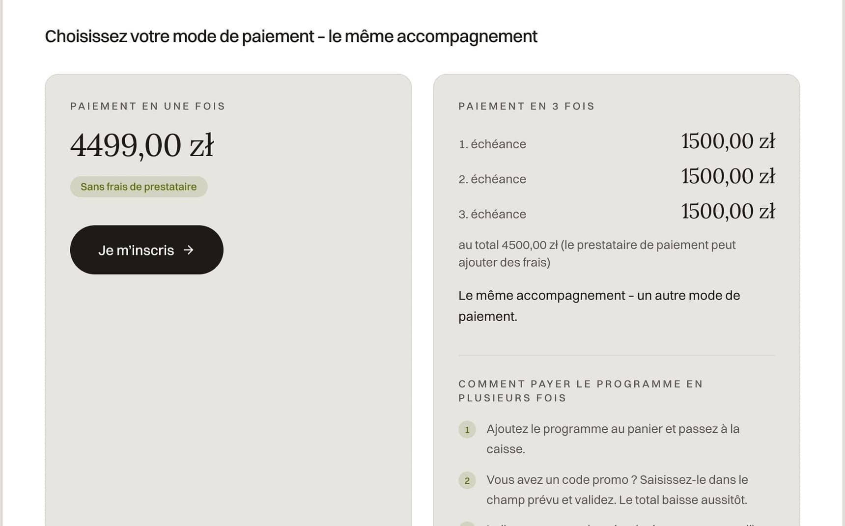 Deux façons de payer le programme : en une fois ou en 3 fois
